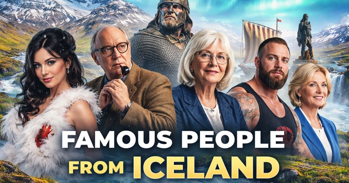 Famous People from Iceland
